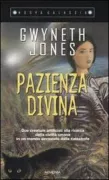 Copertina libro <b>Pazienza divina<br></b>(titolo originale o altro titolo: <i>Divine endurance</i>)