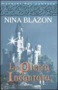 Copertina libro <b>La pietra incantata<br></b>(titolo originale o altro titolo: <i>Im Bann des Fluchträgers</i>)