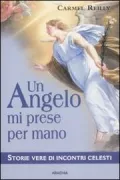 Copertina libro <b>Un angelo mi prese per mano<br></b>(titolo originale o altro titolo: <i>Walking with angels</i>)