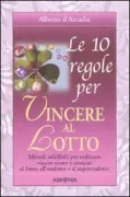 Copertina libro <b>Le 10 regole per vincere al lotto</b>