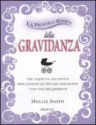 Copertina libro <b>La piccola Bibbia della gravidanza</b>