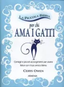Copertina libro <b>La piccola bibbia per chi ama i gatti<br></b>(titolo originale o altro titolo: <i>The cat lovers' pocket bible</i>)