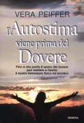 Copertina libro <b>L'autostima viene prima del dovere<br></b>(titolo originale o altro titolo: <i>The duty trap</i>)
