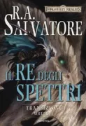 Copertina libro <b>Vol. 3: Il re degli spettri<br></b>(titolo originale o altro titolo: <i>The ghost king</i>)