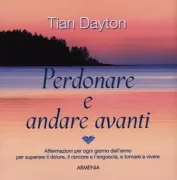 Copertina libro <b>Perdonare e andare avanti<br></b>(titolo originale o altro titolo: <i>Daily affirmations for forgiving and moving on</i>)