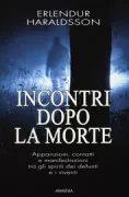 Copertina libro <b>Incontri dopo la morte<br></b>(titolo originale o altro titolo: <i>The departed among the living</i>)