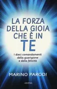 Copertina libro <b>La forza della gioia che è in te</b>