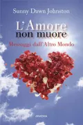 Copertina libro <b>L'Amore non muore</b>