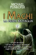 Copertina libro <b>I maghi. La prima battaglia<br></b>(titolo originale o altro titolo: <i>Die Zauberer2 : die erste schlacht</i>)