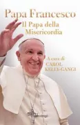 Copertina libro PAPA FRANCESCO, PAPA DELLA MISERICORDIA