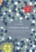 Copertina libro CREATIVAMENTE LA SCIENZA DEL CERVELLO