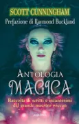 Copertina libro <b>Antologia magica<br></b>(titolo originale o altro titolo: <i>Cunningham's magical sampler</i>)