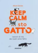 Copertina libro <b>Keep calm ... sto gatto</b>