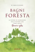 Copertina libro <b>Bagni di foresta</b>