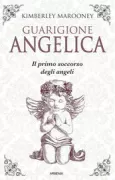 Copertina libro <b>Guarigione angelica<br></b>(titolo originale o altro titolo: <i>The little book of angel healing</i>)