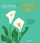 Copertina libro <b>Chiedilo ai fiori</b>