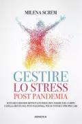 Copertina libro <b>Gestire lo stress post pandemia</b>