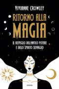 Copertina libro <b>Ritorno alla magia<br></b>(titolo originale o altro titolo: <i>Wild once</i>)