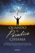 Copertina libro <b>Quando il Paradiso chiama<br></b>(titolo originale o altro titolo: <i>When Heaven calls</i>)