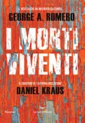 Copertina libro <b>I morti viventi<br></b>(titolo originale o altro titolo: <i>The living dead</i>)