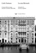Copertina libro <b>La mia Biennale</b>