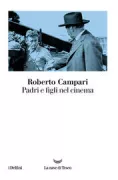 Copertina libro <b>Padri e figli nel cinema</b>