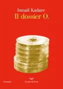 Copertina libro <b>Il dossier O<br></b>(titolo originale o altro titolo: <i>Dosja H</i>)