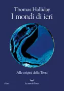 Copertina libro <b>I mondi di ieri<br></b>(titolo originale o altro titolo: <i>Otherlands</i>)