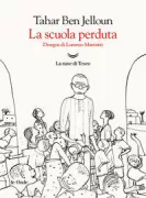 Copertina libro <b>La scuola perduta<br></b>(titolo originale o altro titolo: <i>L'école perdue</i>)