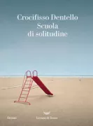 Copertina libro <b>Scuola di solitudine</b>
