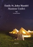 Copertina libro <b>Stazione undici<br></b>(titolo originale o altro titolo: <i>Station eleven</i>)
