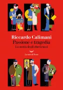 Copertina libro <b>Passione e tragedia</b>