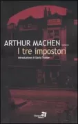 Copertina libro <b>I tre impostori<br></b>(titolo originale o altro titolo: <i>The three impostors</i>)