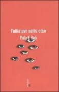 Copertina libro <b>Follia per sette clan<br></b>(titolo originale o altro titolo: <i>Clans of the Alphane Moon</i>)