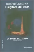 Copertina libro <b>6: Il signore del caos<br></b>(titolo originale o altro titolo: <i>Lord of chaos</i>)