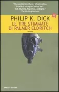 Copertina libro <b>Le tre stimmate di Palmer Eldritch<br></b>(titolo originale o altro titolo: <i>The three stigmata of Palmer Eldritch</i>)