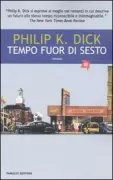 Copertina libro <b>Tempo fuor di sesto<br></b>(titolo originale o altro titolo: <i>Time out of joint</i>)