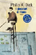 Copertina libro <b>I giocatori di Titano<br></b>(titolo originale o altro titolo: <i>The game players of Titan</i>)