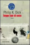 Copertina libro <b>Tempo fuor di sesto<br></b>(titolo originale o altro titolo: <i>Time out of joint</i>)