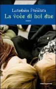 Copertina libro <b>La voce di noi due</b>