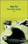 Copertina libro <b>Voci dalla strada<br></b>(titolo originale o altro titolo: <i>Voices from the street</i>)