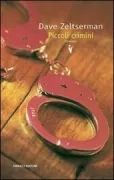 Copertina libro <b>Piccoli crimini<br></b>(titolo originale o altro titolo: <i>Small crimes</i>)