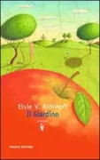Copertina libro <b>Il giardino<br></b>(titolo originale o altro titolo: <i>The garden</i>)