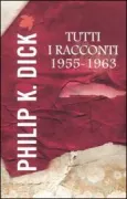 Copertina libro <b>Tutti i racconti 1955-1963</b>