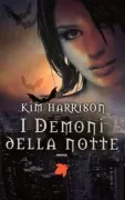 Copertina libro <b>I demoni della notte<br></b>(titolo originale o altro titolo: <i>For a few demons more</i>)