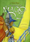 Copertina libro <b>Il meraviglioso Mago di Oz</b>