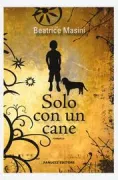 Copertina libro <b>Solo con un cane</b>