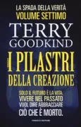 Copertina libro <b>Vol. 7: I pilastri della creazione<br></b>(titolo originale o altro titolo: <i>The pillars of creation</i>)