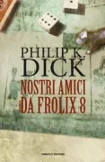 Copertina libro NOSTRI AMICI DA FROLIX 8
