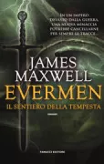 Copertina libro <b>Evermen<br></b>(titolo originale o altro titolo: <i>The Path of the Storm</i>)